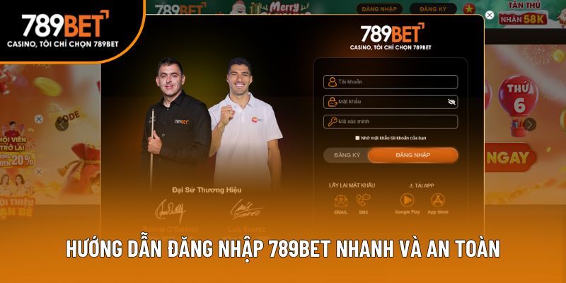 Hướng dẫn đăng nhập 789BET nhanh và an toàn